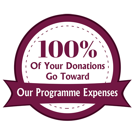 100% Of Your Donations Go Toward Our Programme Expenses