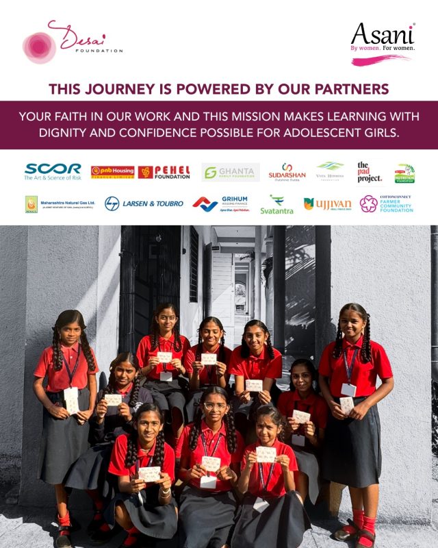 Menstrual health is essential to dignity, education, and opportunity.

This month, the Supreme Court of India reaffirmed what communities have long known: access to menstrual health is part of the fundamental right to life and dignity.

At the Desai Foundation, this moment reflects years of on-the-ground work through our Asani Sanitary Napkin Program, ensuring that girls can attend school with confidence, comfort, and care. This has always been at the heart of our mission.

We are deeply proud to work alongside partners who share this belief and help make the Asani Sanitary Napkin Program possible—SCOR • Vista Hermosa Foundation • Ghanta Family Foundation • PNB Housing Finance Limited • MNGL • Grihum Housing Finance • Britannia Industries Limited • CottonConnect • L&T Technology Services • The Pad Project • Sudarshan Chemical Industries Ltd. • Svatantra Microfin Pvt. Ltd. • Ujjivan Small Finance Bank 

Together, we’ve produced over 12 million pads, reached 2 million people, and supported menstrual access in 1,569+ schools across 4,000+ rural communities, with even more impact to come.

This is what sustained commitment looks like. This is how lasting change happens when communities, partners, and programs come together to support girls’ futures.

#MenstrualEquity #RightToDignity #AsaniProgramme #GirlsEducation #EducationForAll #HealthAndEducation #CommunityImpact #MenstrualHygiene #MHM #Paddistribution #PrivateToilets
