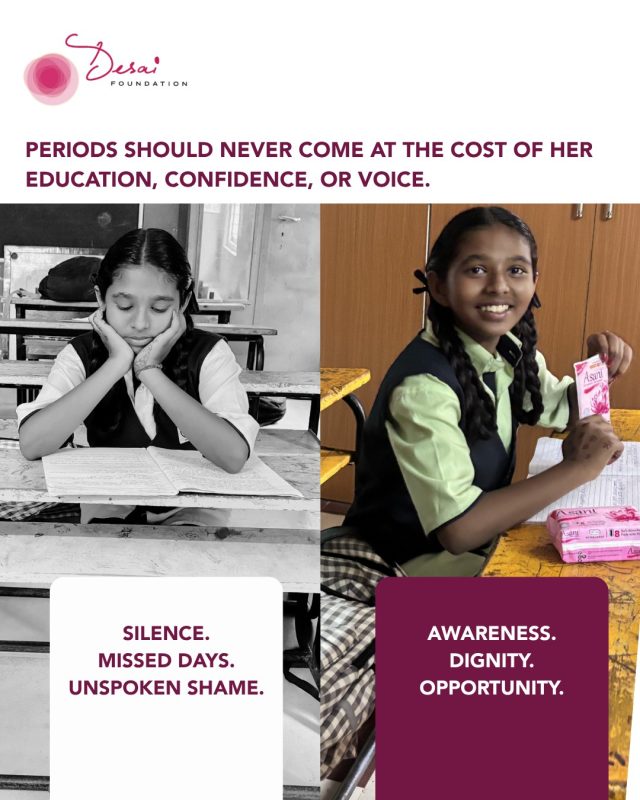 Menstruation has long been surrounded by stigma and silence. The consequences are not just personal…they’re systemic. Missed school days, lost confidence, limited participation, and reduced opportunity are the hidden costs many women and girls pay simply because of biology.

#MenstrualEquity #PeriodPositive #GenderEquality #RightToDignity #DesaiFoundation #EndPeriodStigma