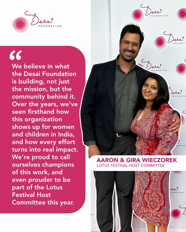 Some people have a remarkable ability to bring others together, and Gira and Aaron Wieczorek do exactly that. 
Over the past several years, they have helped expand our network and circles, introducing new people to the Desai Foundation and playing a meaningful role in building a stronger, more connected community.

Gira, founder of Aleberry, a firm that partners with founders and investment funds on fundraising strategy, investor relations, and growth, has been especially instrumental in this effort. After serving on the Lotus Festival Host Committee last year, she returned again this year, helping broaden the reach of the event. 

Together, they have helped open doors, make introductions, and deepen engagement across our community year after year.

Thank you, Gira and Aaron, for your partnership and for the many ways you help bring people into this work.

@

#DreamBeyond #LotusFestival #HostCommittee #Community #DesaiFoundation