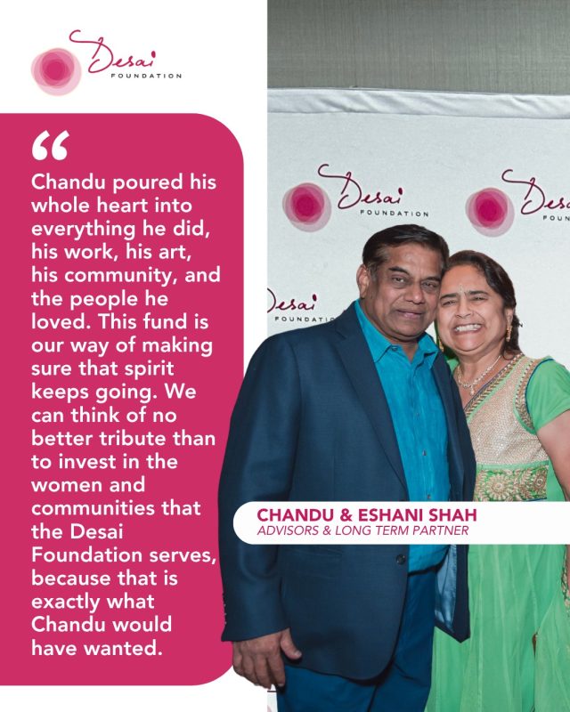 We are honored to announce the creation of the Chandu Shah Memorial Fund, established by Eshani, Shailee, and Kushaan Shah in loving memory of Chandu Shah. 

A dear friend of the Desai family for many years, Chandu was a remarkable entrepreneur, artist, poet, playwright, filmmaker, and community leader whose impact on the greater Boston community continues to be felt by so many. As President and CEO of S4 http://Inc., he built a successful business while also dedicating his life to uplifting others through mentorship, creativity, and service.

Through a five-year commitment to support our Heroes for Humanity program, the Chandu Shah Memorial Fund will help recruit and train community health facilitators across rural India, empowering women and strengthening entire communities.

We are deeply grateful to Eshani, Shailee, and Kushaan for honoring Chandu's extraordinary legacy in a way that will continue creating opportunities, hope, and lasting impact for years to come. ❤️

#InMemoriam #HeroesForHumanity #DreamBeyond #WomensHealth #ChildrensHealth #India #ChanduShahMemorialFund