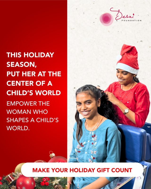 This holiday season, empower the woman who shapes a child’s world.
For every child dreaming of a better future, there is a woman at the center, nurturing, guiding, and holding everything together. When women have access to health, skills, livelihoods, and knowledge, they don’t just change their own lives, they secure their children’s futures.
At Desai Foundation, we work with women across rural India to build dignity, opportunity, and agency, so families can thrive not just today, but for generations to come.
This holiday season, give more than a gift.
 Invest in a woman. Unlock a child’s future.
 Donate now and be part of lasting change.
.
#merrychristmas #happyholidays #holidayseason #empowerher #desaifoundation